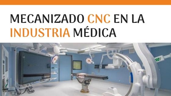 mecanizado-cnc-medico